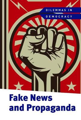 Book cover for Fake News and Propaganda