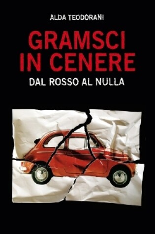 Cover of Gramsci in cenere