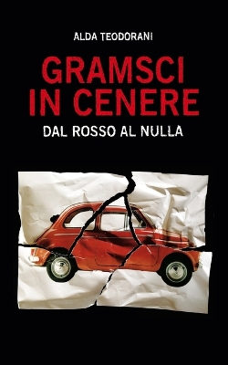 Book cover for Gramsci in cenere