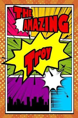 Book cover for The Amazing Troy