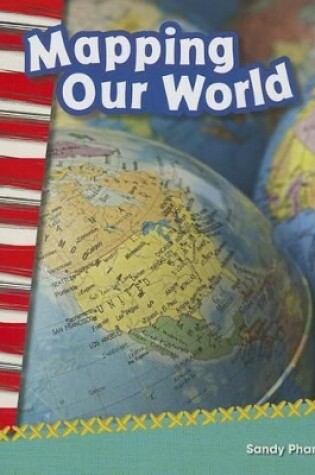 Cover of Mapping Our World