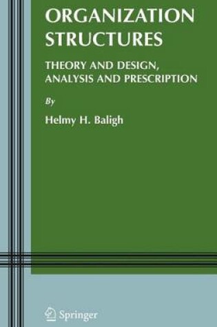 Cover of Organization Structures: Theory and Design, Analysis and Prescription