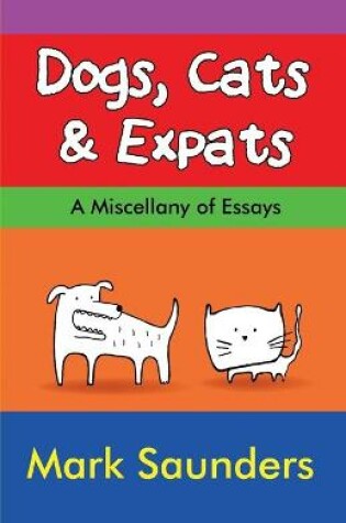 Cover of Dogs, Cats & Expats