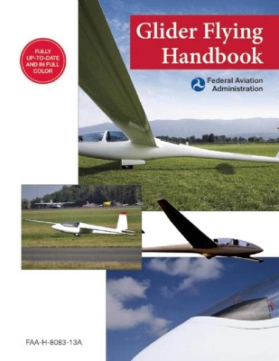 Cover of Glider Flying Handbook (Federal Aviation Administration)