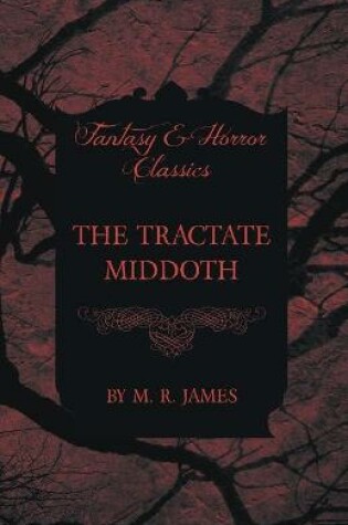 Cover of The Tractate Middoth (Fantasy and Horror Classics)