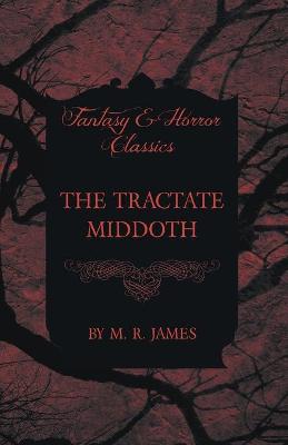 Book cover for The Tractate Middoth (Fantasy and Horror Classics)