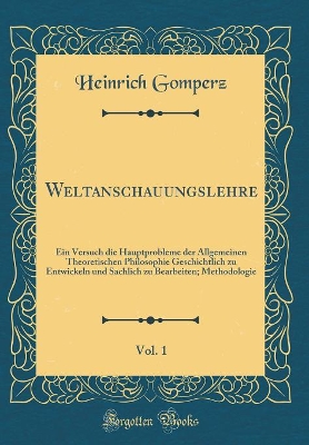 Book cover for Weltanschauungslehre, Vol. 1