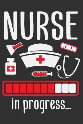 Book cover for Nurse In Progress�