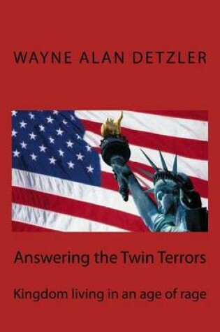 Cover of Answering the Twin Terrors