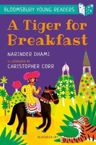 Cover of A Tiger for Breakfast: A Bloomsbury Young Reader