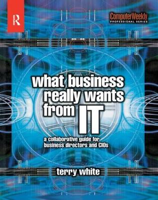 Cover of What Business Really Wants from IT