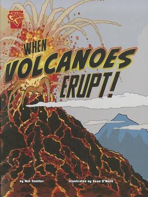 Book cover for When Volcanoes Erupt (Adventures in Science)