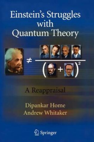 Cover of Einstein 's Struggles with Quantum Theory