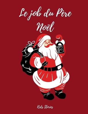 Book cover for Le job du Pere Noel