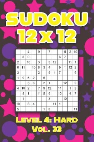 Cover of Sudoku 12 x 12 Level 4