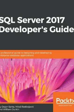 Cover of SQL Server 2017 Developer’s Guide