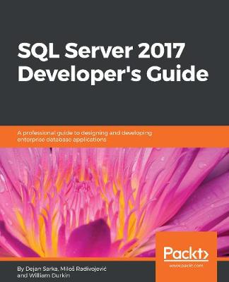 Book cover for SQL Server 2017 Developer’s Guide