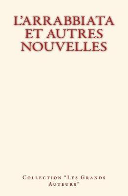 Book cover for L'Arrabbiata et autres nouvelles