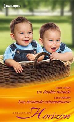 Book cover for Un Double Miracle - Une Demande Extraordinaire