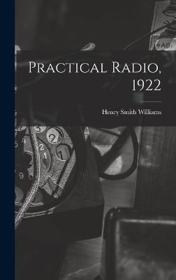 Book cover for Practical Radio, 1922