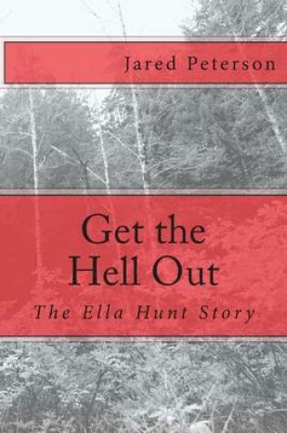 Cover of Get the Hell Out