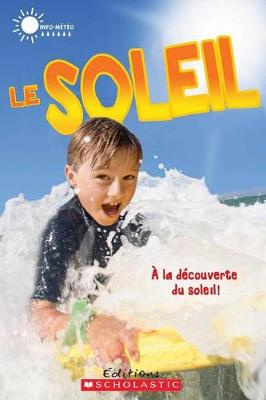 Cover of Info-M?t?o: Le Soleil