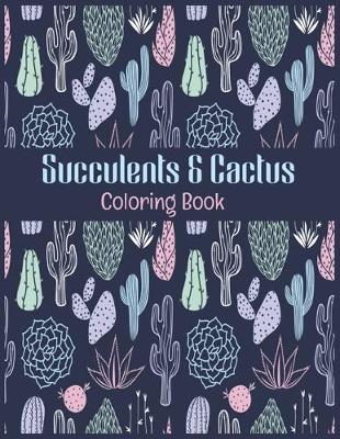 Book cover for Succulents & Cactus Coloring Book
