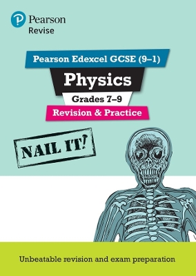 Cover of Pearson REVISE Edexcel GCSE Physics Grades 7-9: Revision and Practice incl. online revision and quizzes - for 2025 and 2026 exams