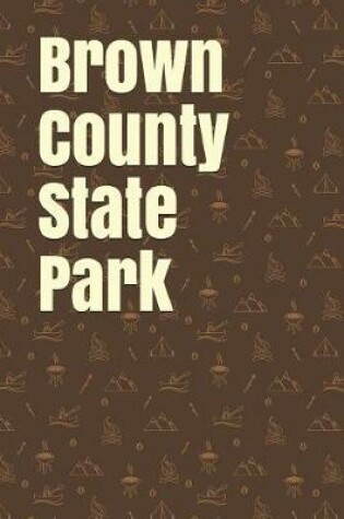 Cover of Brown County State Park