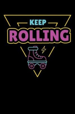 Cover of Keep Rolling