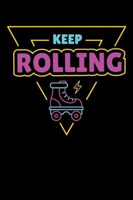 Book cover for Keep Rolling