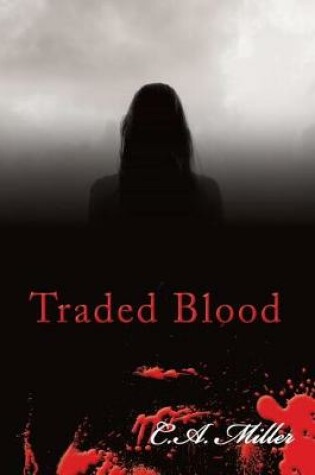 Cover of Traded Blood