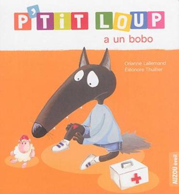 Book cover for P'tit Loup a un bobo