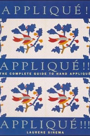 Cover of Applique! Applique! Applique!