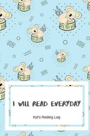 Cover of I Will Read Everyday