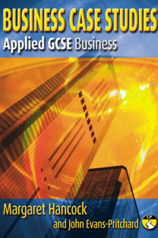 Cover of Business Case Studies for GCSE Applied Business