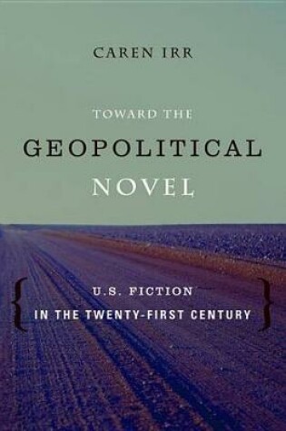 Cover of Toward the Geopolitical Novel