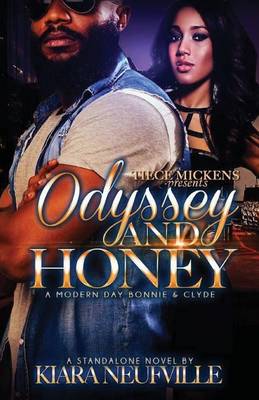 Book cover for Odyssey and Honey A Modern Day Bonnie Clyde