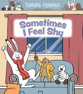 Book cover for Sometimes I Feel Shy