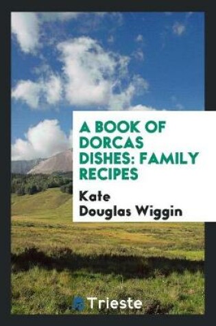 Cover of A Book of Dorcas Dishes