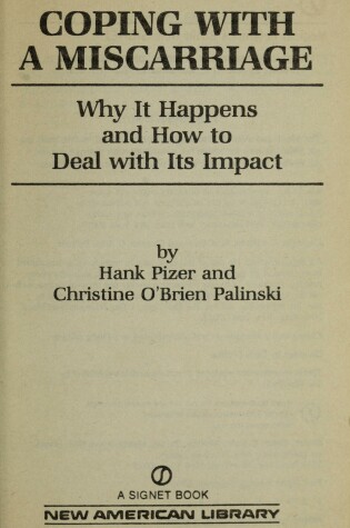 Cover of Pizer & Palinski : Coping with A Miscarriage