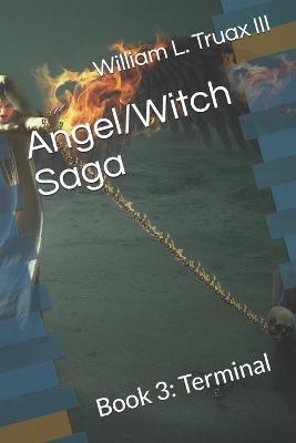 Cover of Angel/Witch Saga