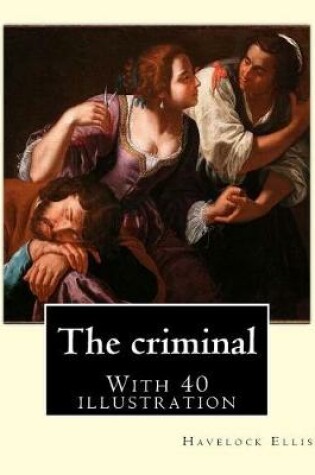 Cover of The criminal. By