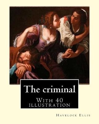 Book cover for The criminal. By