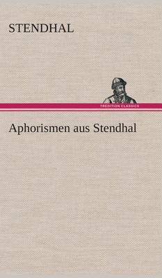 Book cover for Aphorismen aus Stendhal