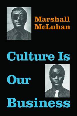 Book cover for Culture Is Our Business