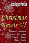 Book cover for Christmas Revels VI