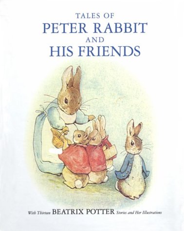 Book cover for Tales of Peter Rabbit & His Friends