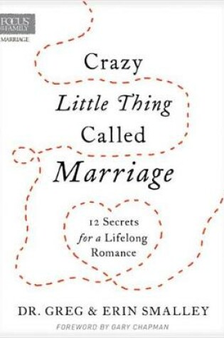 Cover of Crazy Little Thing Called Marriage