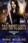 Book cover for Bad Impression
